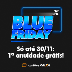 Blue Friday CAIXA Cartões