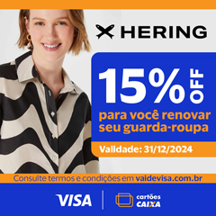 Hering, 15% off com Visa.