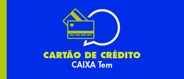 Cartão de Crédito CAIXA Tem