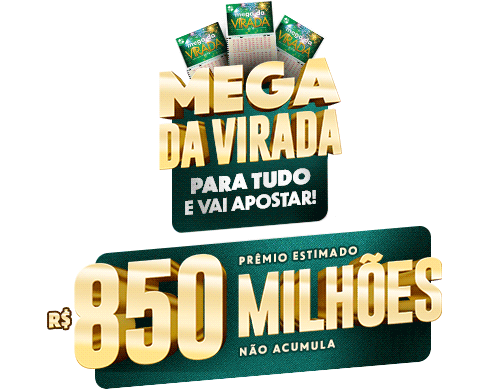 Mega da Virada. Para tudo e vai apostar. Prêmio estimado de R$ 850 milhões e não acumula.