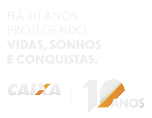 Há 10 anos protegendo vidas, sonhos e conquistas. CAIXA Seguridade. 10 anos.