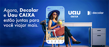 Agora, Decolar e Uau CAIXA estão juntos para vocÊ viajar mais.
