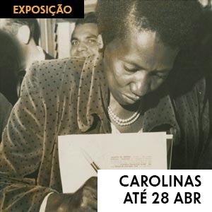 Salvador – Exposição – Carolinas – até 28 de abril